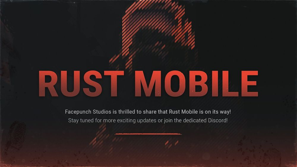 《RUST》官方授權手機版《RUST Mobile》將於2025年年初開啟限量測試