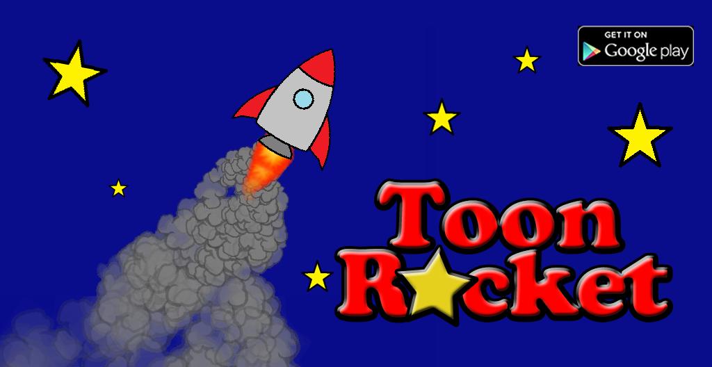 Toon Rocket